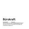 Definition: Bürokraft (Print-Version)